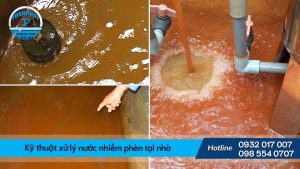 Kỹ thuật xử lý nước nhiễm phèn tại nhà