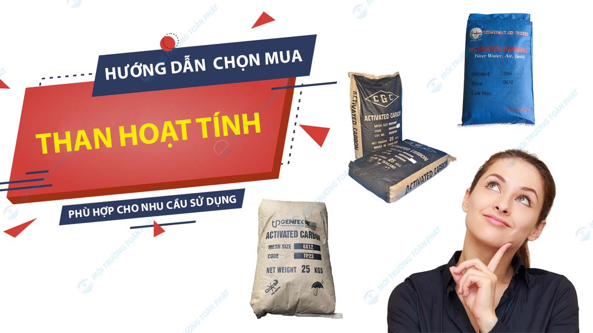 huong-dan-mua-than-hoat-tinh-phu-hop-voi-nhu-cau-su-dung