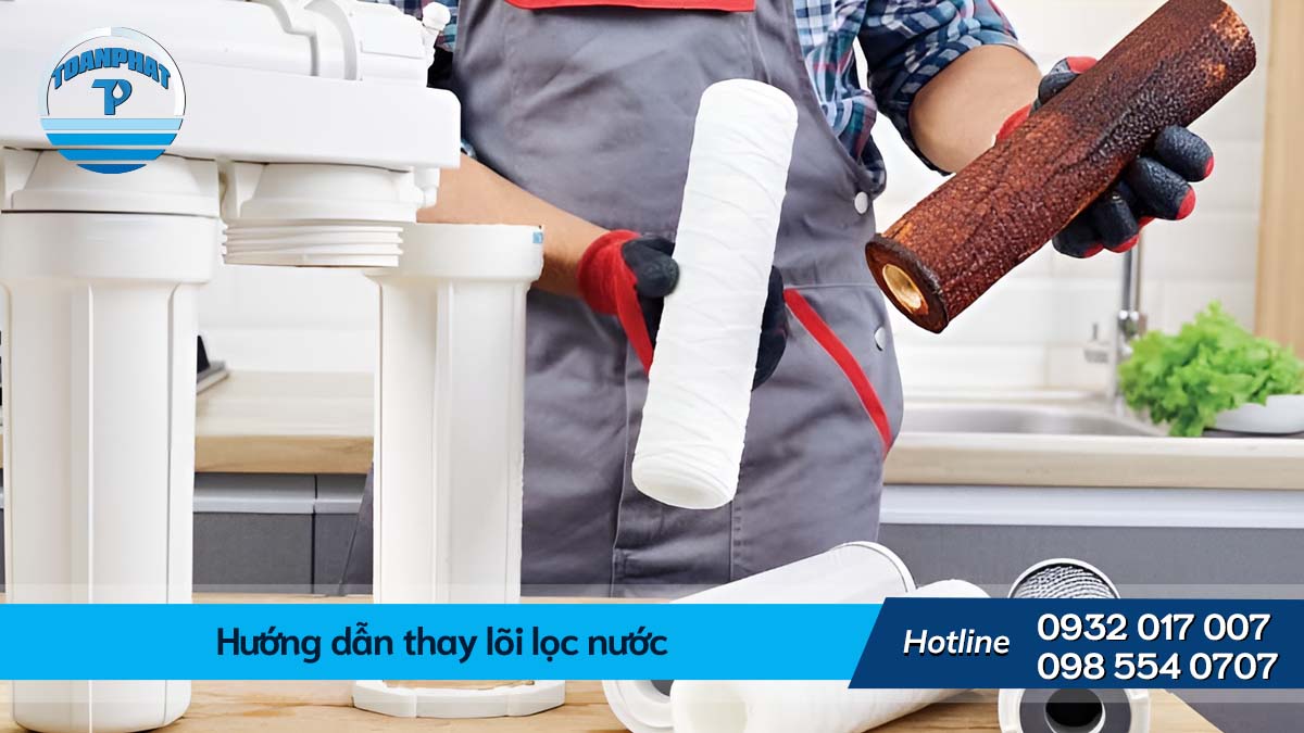 Hướng dẫn thay lõi lọc nước