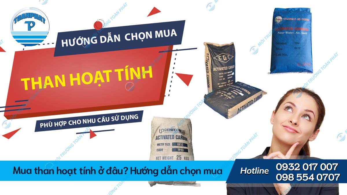 Mua than hoạt tính ở đâu? Hướng dẫn chọn mua
