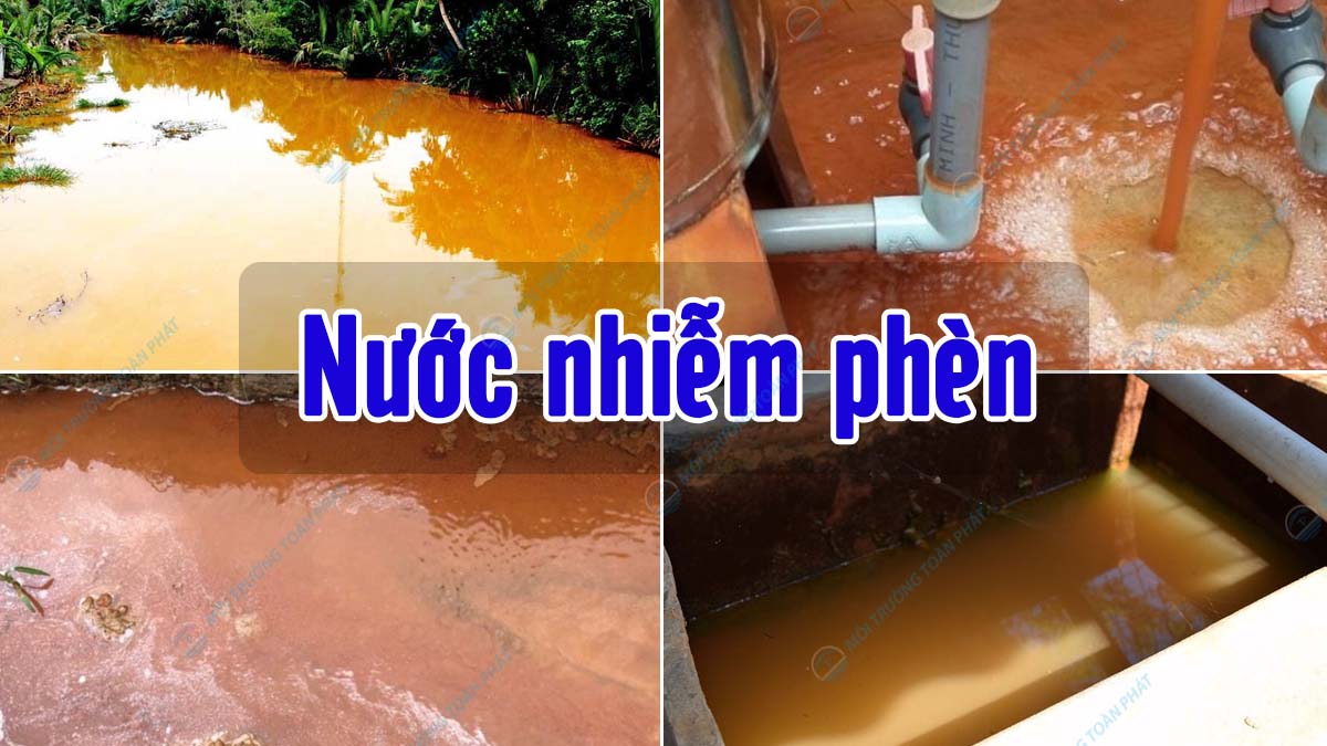 Kỹ thuật xử lý nước nhiễm phèn tại nhà Nước nhiễm phèn là gì?