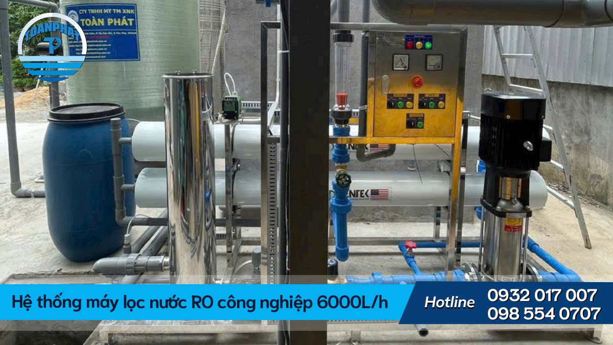 Hệ thống máy lọc nước RO công nghiệp 6000L/h